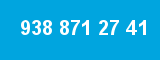 938 871 27 41